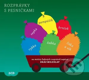 Rozprávky s pesničkami (2 CD) - Milo Kráľ, Milo Kráľ - audiokniha z kategorie Pohádky