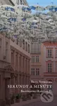Sekundy a minúty (Bratislavská rapsódia II.) - Beata Suchánska - kniha z kategorie Společenská beletrie