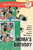Moira's Birthday Early Reader - Robert Munsch - kniha z kategorie Pro děti