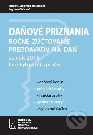 Daňové priznania za rok 2016 (Ročné zúčtovanie preddavkov na daň) - kniha z kategorie Daně