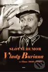 Slovní humor Vlasty Buriana ve filmu 1930-1943 - Václav Procházka - kniha z kategorie Film