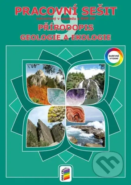 Přírodopis 9 - Geologie a ekologie (barevný pracovní sešit) - kniha z kategorie 2. stupeň