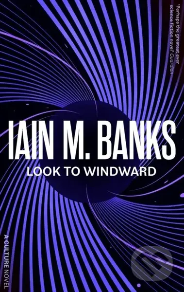 Look To Windward - Iain M. Banks - kniha z kategorie Sci-fi