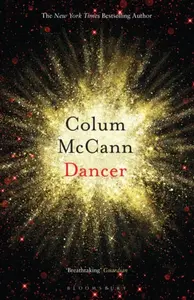 Dancer - Colum McCann