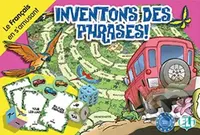 Le francais en s´amusant: Inventons des phrases! A2/B1
