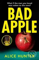 Bad Apple - Alice Hunter - kniha z kategorie Detektivky, thrillery a horory