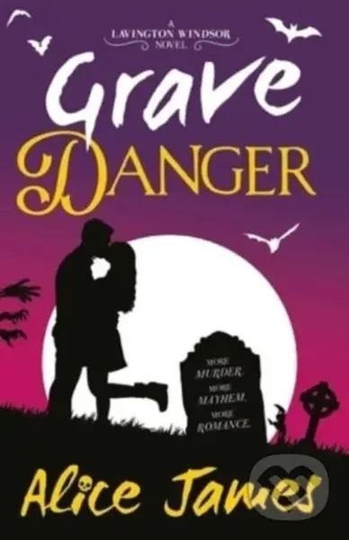 Grave Danger - Alice James