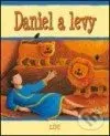 Daniel a levy (Biblické príbehy pre deti) - S. Piper, E. Corke - kniha z kategorie Bible