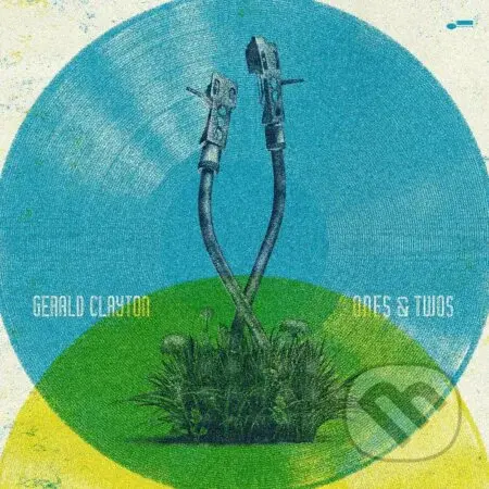 Gerald Clayton: Ones & Twos - Gerald Clayton, Gerald Clayton