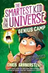 The Smartest Kid in the Universe Book 2: Genius Camp - kniha z kategorie Pro děti