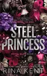Steel Princess - Rina Kent