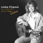 Lenka Filipová:  Za všechno může láska (2LP) - Lenka Filipová, Lenka Filipová