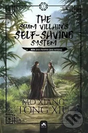 The Scum Villain's Self-Saving System 3 - Mo Xiang Tong Xiu - kniha z kategorie Fantasy