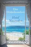 Hotel Nantucket - Elin Hilderbrand
