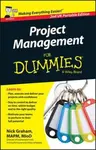 PROJECT MANAGEMENT FOR DUMMIES 2ND UK PO - NICK GRAHAM
