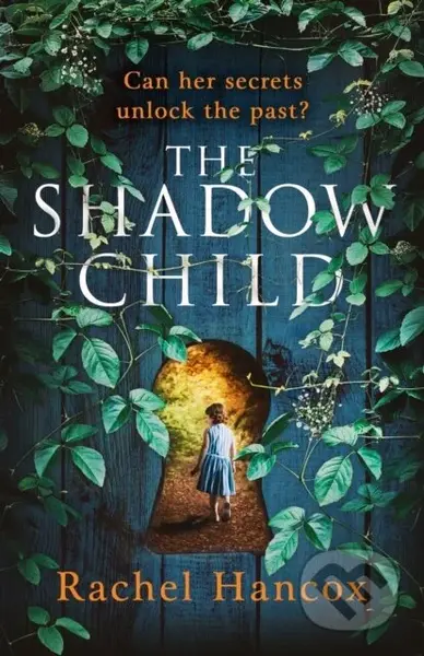 The Shadow Child - Rachel Hancox - kniha z kategorie Společenská beletrie