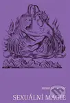 Sexuální magie - Pierre de Lasenic - kniha z kategorie Psychologie