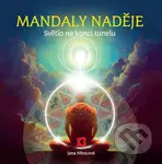 Mandaly naděje (Světlo na konci tunelu) - Jana Němcová - kniha z kategorie Spiritualita