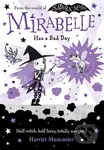 Mirabelle Has a Bad Day - Harriet Muncaster - kniha z kategorie Pro děti