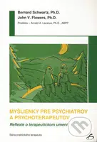 Myšlienky pre psychiatrov a psychoterapeutov (Reflexie o terapeutickom umení) - kniha z kategorie Psychoterapie