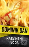 Krev není voda - Dominik Dán - kniha z kategorie Detektivky, thrillery a horory