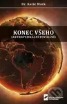 Konec všeho - Katie Mack - kniha z kategorie Astronomie