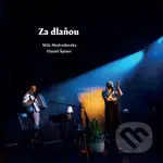 Medvedovska Mila a Daniel Špiner: Za dlaňou - Mila Medvedovska, Daniel Špiner