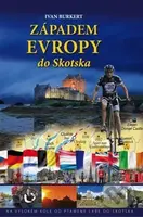 Západem Evropy do Skotska - Ivan Burkert - kniha z kategorie Cestopisy z Evropy