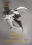 Příběhy našeho krasobruslení - Alice Lily Neradová