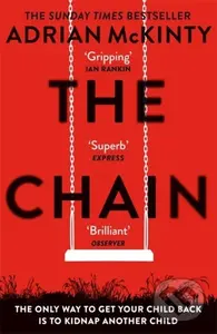 The Chain - Adrian McKinty - kniha z kategorie Thrillery