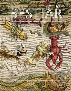 Fantastický bestiář - Dominique Lanni - kniha z kategorie Fantasy