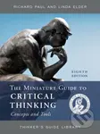 The Miniature Guide to Critical Thinking (Concepts and Tools) - kniha z kategorie Humanitní a společenské vědy