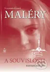 Maléry a souvislosti (Fantasy 2030-2018) - Vladimír Kameš - kniha z kategorie Sci-fi a fantasy
