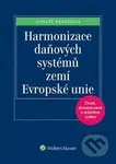 Harmonizace daňových systémů zemí Evropské unie - Danuše Nerudová - kniha z kategorie Účetnictví a daně
