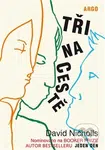 Tři na cestě - David Nicholls - kniha z kategorie Beletrie