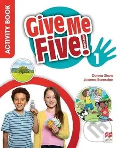 Give Me Five 1 Ab + Digital Ab (Activity book) - Donna Shaw, Joanne Ramsden