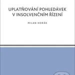 Uplatňování pohledávek v insolvenčním řízení (Právo prakticky) - kniha z kategorie Odborné a naučné