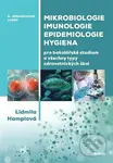 Mikrobiologie, imunologie, epidemiologie, hygiena - Lidmila Hamplová - kniha z kategorie Hygiena