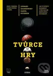Tvůrce hry - Leonard Zaichkowski, Daniel Peterson