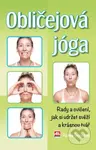 Obličejová jóga (Rady a cvičení, jak si udržet svěží a krásný obličej) - kniha z kategorie Individuální sporty
