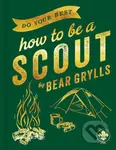Do Your Best: How to be a Scout - Bear Grylls - kniha z kategorie Naučné knihy