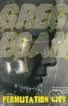 Permutation City - Greg Egan - kniha z kategorie Sci-fi