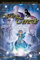 Marie Terezie (Tajnosti císařských komnat) - Veronika Válková - kniha z kategorie Pro děti