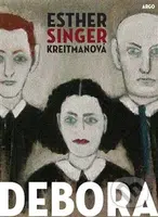 Debora - Esther Singer Kreitman - kniha z kategorie Beletrie