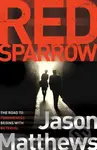 Red Sparrow - Jason Matthews - kniha z kategorie Thrillery