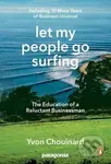 Let My People Go Surfing (The Education of a Reluctant Businessman) - kniha z kategorie Humanitní a společenské vědy