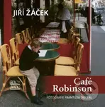Café Robinson - Jiří Žáček - kniha z kategorie Poezie