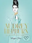 Audrey Hepburn (The Illustrated World of a Fashion Icon) - kniha z kategorie Design