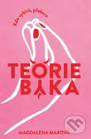 Teorie býka - Magdalena Maxová - kniha z kategorie Beletrie