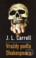 Vraždy podľa Shakespeara - Jennifer Lee Carrell - kniha z kategorie Detektivky